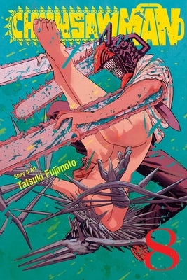 Chainsaw Man, Vol. 8: Volume 8 by Fujimoto, Tatsuki