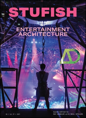 Stufish: Entertainment Architecture by Winkler, Ray