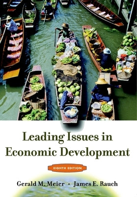 Leading Issues in Economic Development by Meier, Gerald M.