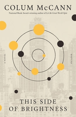 This Side of Brightness by McCann, Colum