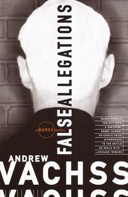 False Allegations by Vachss, Andrew