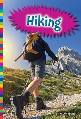 Hiking by Morey, Allan