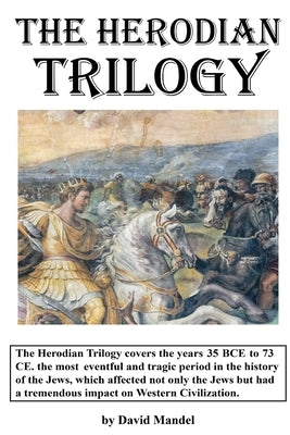 The Herodian Trilogy by Mandel, David