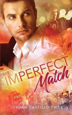 Imperfect Match by Price, Jordan Castillo