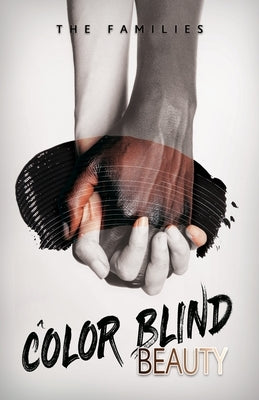A Color Blind Beauty by The Families