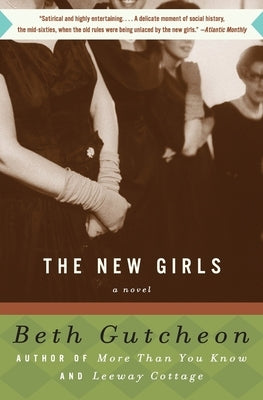 The New Girls by Gutcheon, Beth