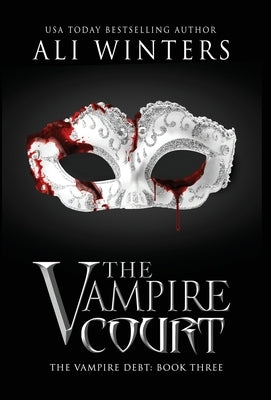 The Vampire Court by Winters, Ali