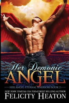 Her Demonic Angel by Heaton, Felicity
