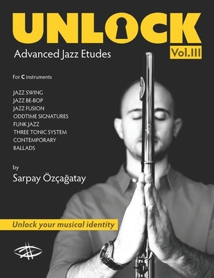 Unlock: Jazz Etudes by Ozcagatay, Sarpay