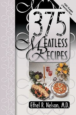 375 Meatless Recipes by Nelson, Ethel