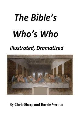 The Bible's Who's Who by Sharp, Chris