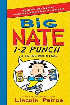 Big Nate 1-2 Punch: 2 Big Nate Books in 1 Box!: Includes Big Nate and Big Nate Strikes Again by Peirce, Lincoln