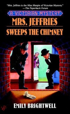 Mrs. Jeffries Sweeps the Chimney by Brightwell, Emily