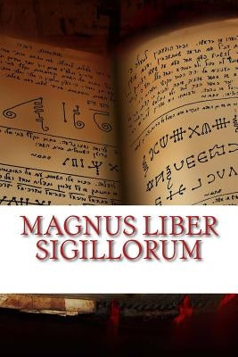 Magnus Liber Sigillorum: Abridged by Cohen, Michael (Yosef)