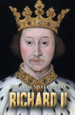 Richard II by Shakespeare, William