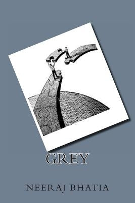 Grey by Bhatia, Neeraj
