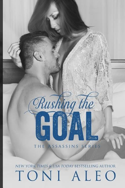 Rushing the Goal by Aleo, Toni