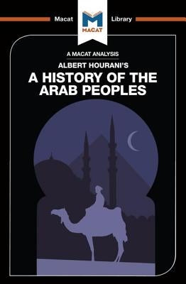 An Analysis of Albert Hourani's a History of the Arab Peoples by Brown