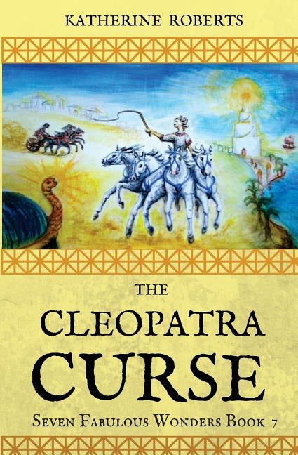 The Cleopatra Curse by Roberts, Katherine