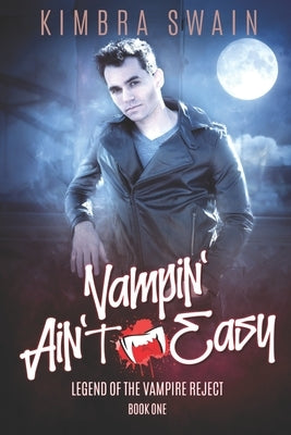 Vampin' Ain't Easy by Swain, Kimbra