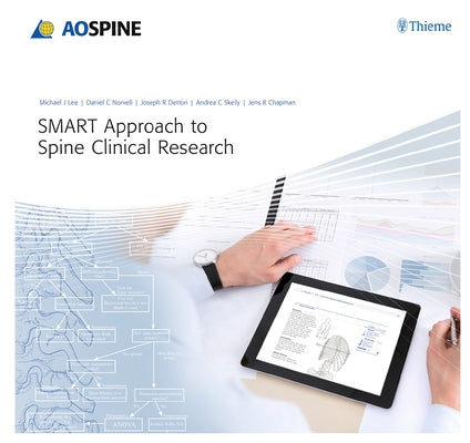 Smart Approach to Spine Clinical Research by Norvell, Daniel C.