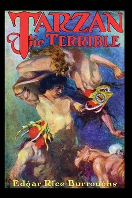 Tarzan the Terrible by Burroughs, Edgar Rice