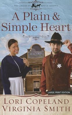 A Plain & Simple Heart by Copeland, Lori