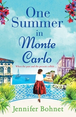 One Summer In Monte Carlo by Bohnet, Jennifer