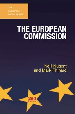 The European Commission by Nugent, Neill