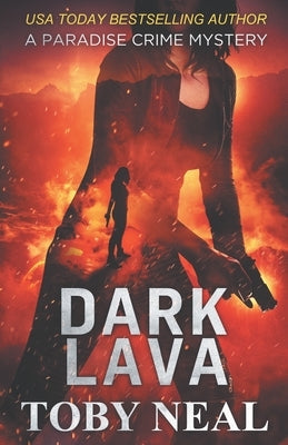 Dark Lava by Neal, Toby