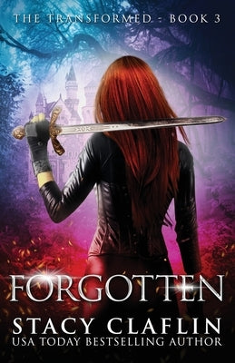 Forgotten by Claflin, Stacy
