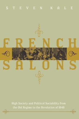 French Salons by Kale, Steven