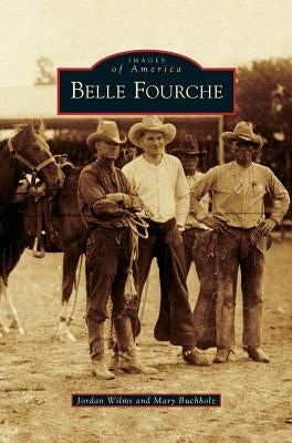 Belle Fourche by Wilms, Jordan