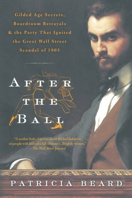 After the Ball by Beard, Patricia