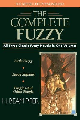 Complete Fuzzy by Piper, H. Beam