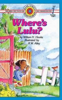 Where's Lulu?: Level 1 by Hooks, William H.