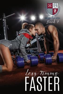 Faster by Timms, Lexy