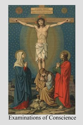 Examinations of Conscience by Hermenegild Tosf, Brother