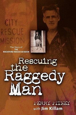 Rescuing the Raggedy Man by Pitney, Perry