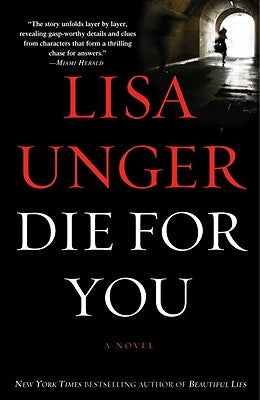 Die for You by Unger, Lisa