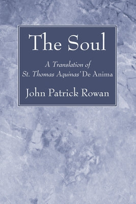 The Soul by Rowan, John Patrick