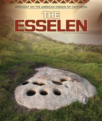 The Esselen by Rathjen, Miranda
