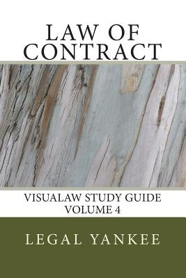 Law of Contract: Outlines, Diagrams, and Study Aids by Yankee, Legal