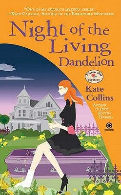 Night of the Living Dandelion by Collins, Kate