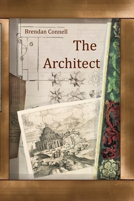 The Architect by Connell, Brendan