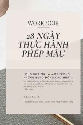 28 Ngày ThỰc Hành Phép Màu by Chu, Jennie