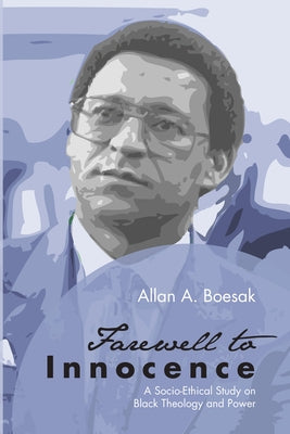 Farewell to Innocence by Boesak, Allan a.