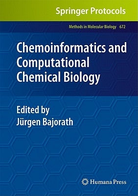 Chemoinformatics and Computational Chemical Biology by Bajorath, Jürgen