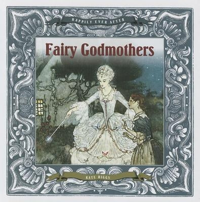 Fairy Godmothers by Riggs, Kate