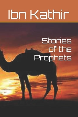 Stories of the Prophets: Prophet Joseph by Kathir, Ibn